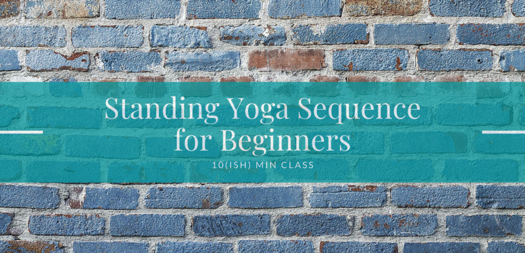 standing-yoga-sequence-for-beginners-10-ish-min-class-yoga-with-kelly